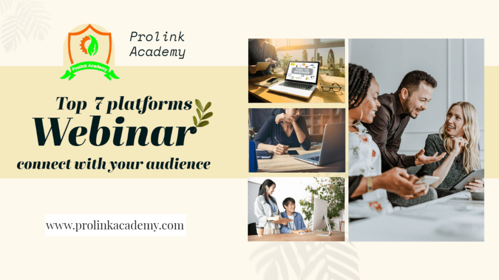 Top 7 webinar platforms to connect your audience